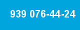 939 076-44-24
